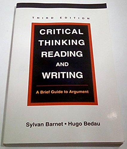 Stock image for Critical Thinking, Reading, and Writing: A Brief Guide to Argument for sale by Wonder Book