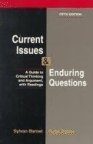 Beispielbild fr Current Issues and Enduring Questions : A Guide to Critical Thinking and Argument with Readings zum Verkauf von Better World Books: West