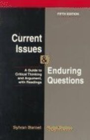 Stock image for Current Issues and Enduring Questions : A Guide to Critical Thinking and Argument with Readings for sale by Better World Books: West