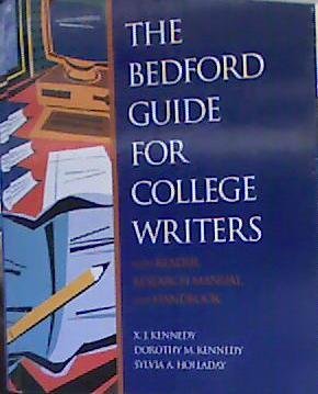 Beispielbild fr The Bedford Guide for College Writers: With Reader, Research Manual, and Handbook 5th Edition zum Verkauf von a2zbooks