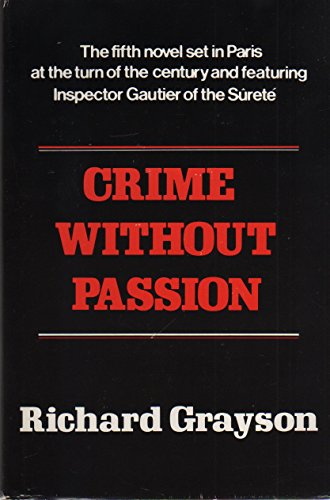 Imagen de archivo de Crime Without Passion a la venta por Better World Books