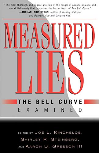 Imagen de archivo de Measured Lies : The Bell Curve Examined a la venta por Better World Books