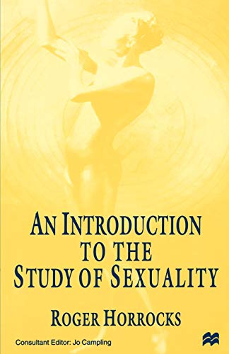 Beispielbild fr An Introduction to the Study of Sexuality zum Verkauf von ThriftBooks-Dallas