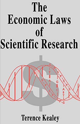 9780312173067: The Economic Laws of Scientific Research