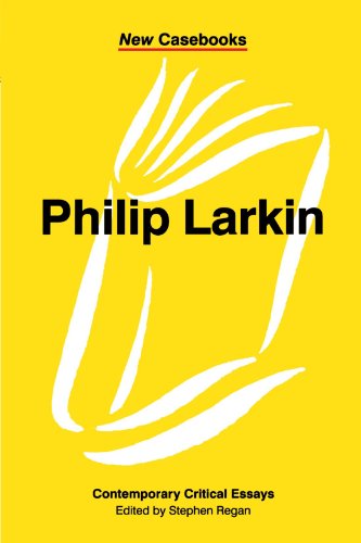 Philip Larkin (New Casebooks)