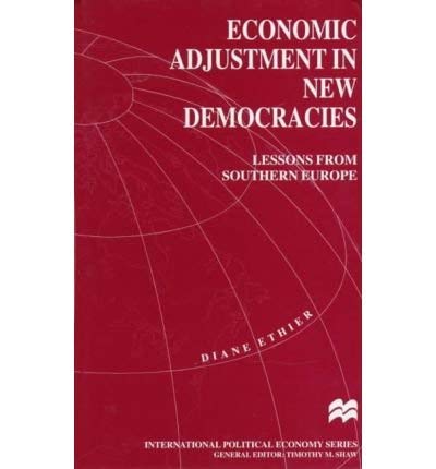 Stock image for Economic Adjustments in New Democracies : Lessons from Southern Europe for sale by Better World Books Ltd