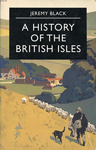 Beispielbild fr A History of the British Isles zum Verkauf von ThriftBooks-Atlanta