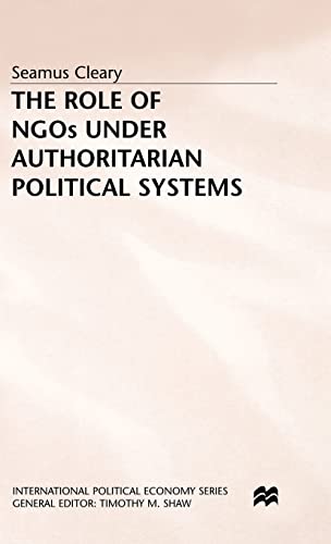 9780312174644: The Role of Ngos Under Authoritarian Political Systems