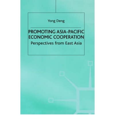 Stock image for Promoting Asia-Pacific Economic Cooperation: Perspectives from East Asia for sale by Ergodebooks