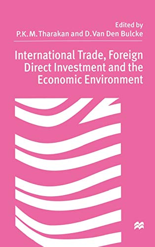 9780312175368: International Trade, Foreign Direct Investment, and the Economic Environment: Essays in Honour of Professor Sylvain Plasschaert