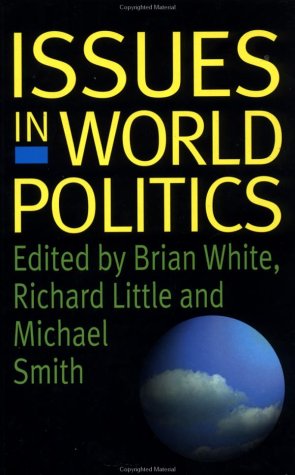 Stock image for Issues in World Politics for sale by Wonder Book