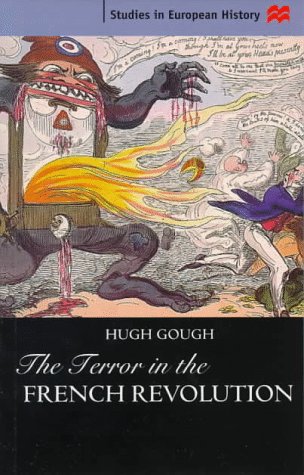 9780312176730: The Terror in the French Revolution
