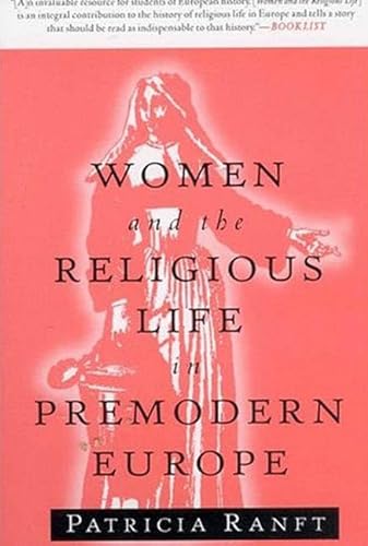 Stock image for Women and the Religious Life in Premodern Europe for sale by The Bookseller