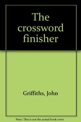 Stock image for The crossword finisher for sale by Wonder Book