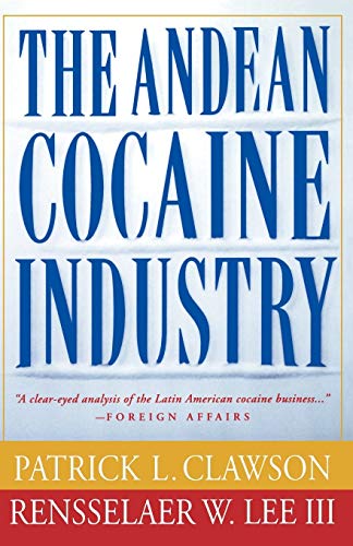 Beispielbild fr The Andean Cocaine Industry zum Verkauf von Better World Books
