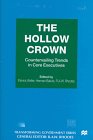 Stock image for The Hollow Crown: Countervailing Trends in Core Executives for sale by Row By Row Bookshop