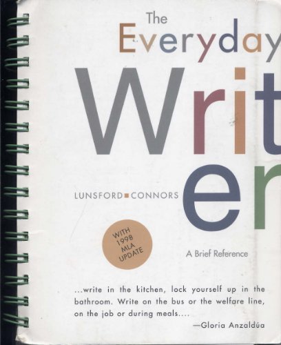 The Everyday Writer (9780312178055) by Andrea A. Lunsford; Robert Connors
