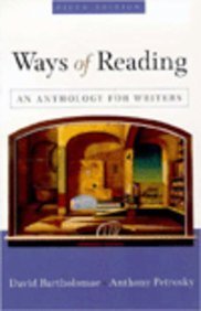 Ways of Reading: An Anthology for Writers (9780312178932) by Bartholomae, David; Petrosky, Anthony