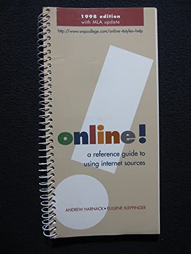 Online!: A Reference Guide to Using Internet Sources (9780312179045) by Andrew; Kleppinger Eugene Harnack; Gene Kleppinger
