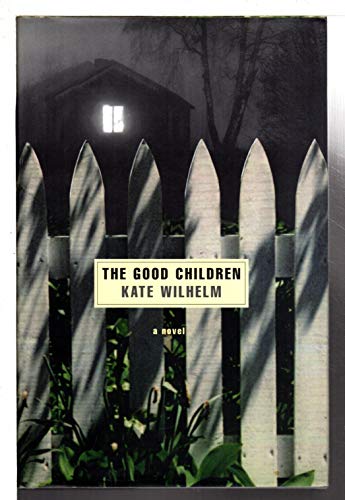 9780312179144: The Good Children