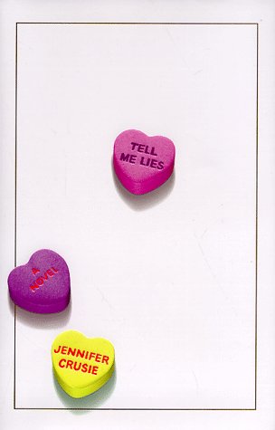 Stock image for Tell Me Lies for sale by Better World Books: West