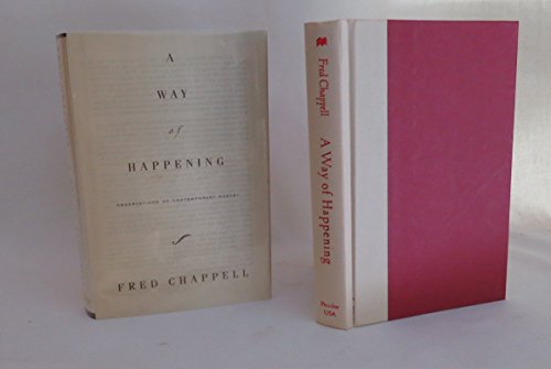 Stock image for A Way of Happening: Observations Of Contemporary Poetry for sale by Apple Book Service