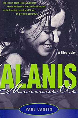 Stock image for Alanis Morissette: A Biography for sale by WorldofBooks