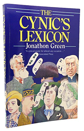 Stock image for The Cynic's Lexicon for sale by ThriftBooks-Atlanta