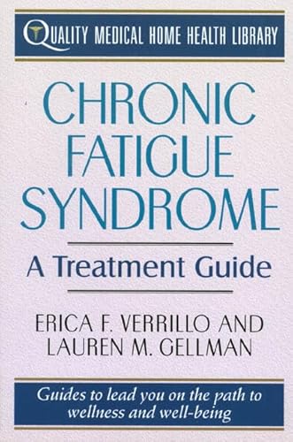 Stock image for Chronic Fatigue Syndrome Treatment: A Treatment Guide (Quality Me for sale by Hawking Books