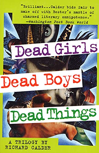 9780312180782: Dead Girls, Dead Boys, Dead Things: A Trilogy