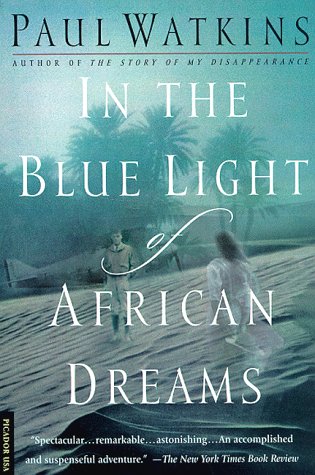 Imagen de archivo de In the Blue Light of African Dreams a la venta por SecondSale