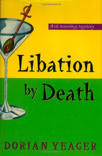 

Libation by Death: A Vic Bowering Mystery [signed] [first edition]