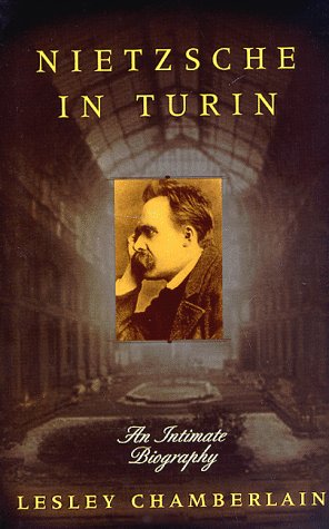 Imagen de archivo de Nietzsche in Turin: An Intimate Biography a la venta por Hawking Books