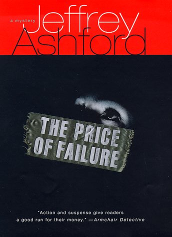 Stock image for The Price of Failure for sale by BookEnds Bookstore & Curiosities