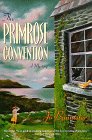 Stock image for The Primrose Convention for sale by Better World Books