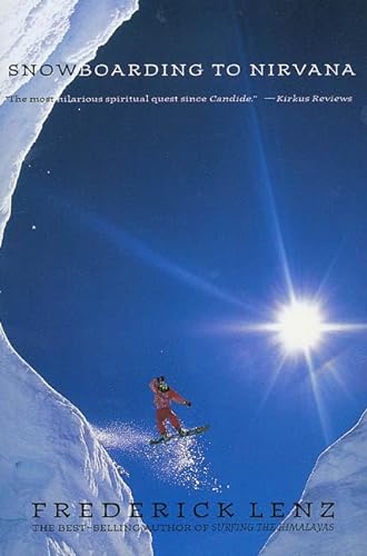 9780312181796: Snowboarding to Nirvana