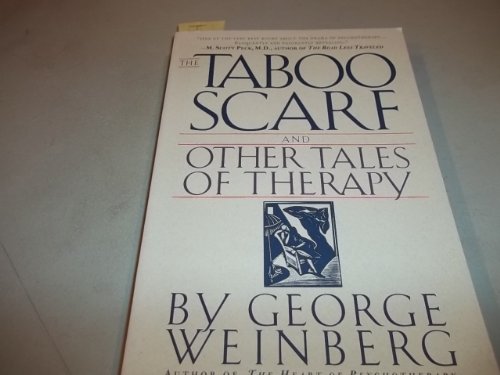 Imagen de archivo de The Taboo Scarf: And Other Tales of Therapy a la venta por SecondSale