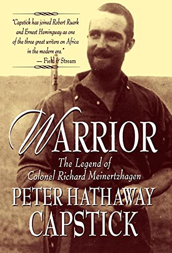 Imagen de archivo de Warrior: The Legend Of Colonel Richard Meinertzhagen a la venta por Books Unplugged