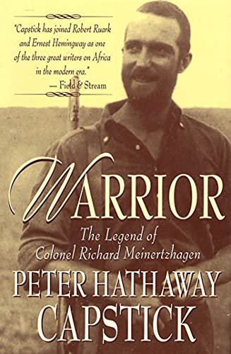 Stock image for Warrior: The Legend Of Colonel Richard Meinertzhagen for sale by Hilltop Book Shop