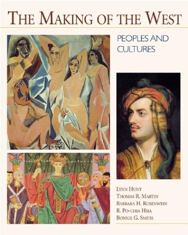 Beispielbild fr The Making of the West: Peoples and Cultures zum Verkauf von SecondSale