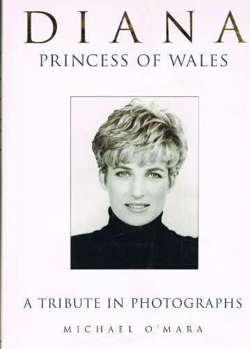 9780312184230: Diana Princess of Wales: a Tribute in Photographs