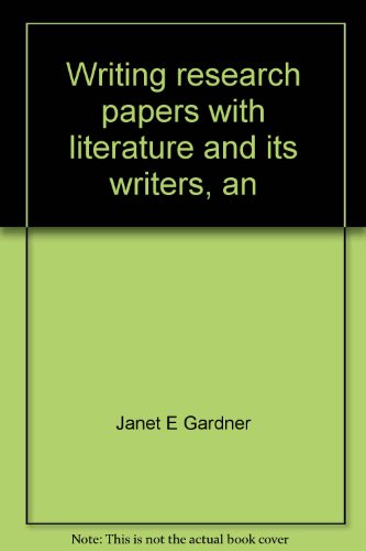 Beispielbild fr Writing research papers with literature and its writers, an introduction to fiction, poetry, and drama, Ann Charters, Samuel Charters zum Verkauf von SatelliteBooks