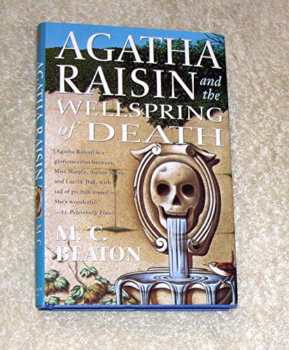 Beispielbild fr Agatha Raisin and the Wellspring of Death (Agatha Raisin Mysteries, No. 7) zum Verkauf von Wonder Book