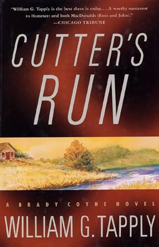 9780312185619: Cutter's Run (Brady Coyne Mysteries)