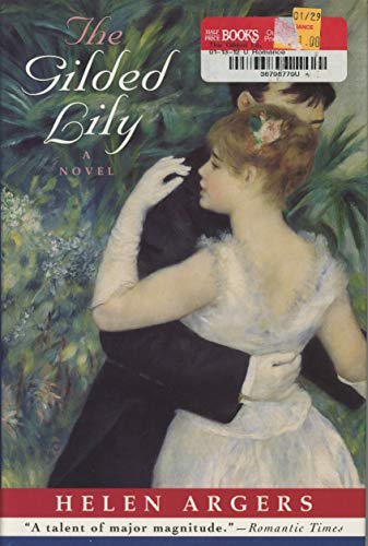 Stock image for The Gilded Lily for sale by SmarterRat Books