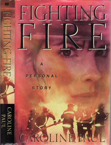 Imagen de archivo de Fighting Fire a la venta por Books From California