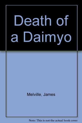 Stock image for Death of a Daimyo for sale by Wonder Book