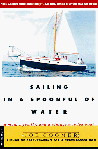 Beispielbild fr Sailing In A Spoonful of Water zum Verkauf von More Than Words