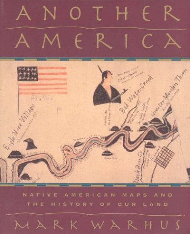 9780312187026: Another America: Native American Maps and the History of Our Land