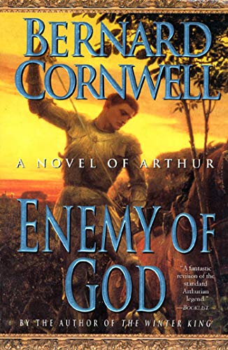 9780312187149: Enemy of God: A Novel of Arthur: 2 (Warlord Chronicles, 2)